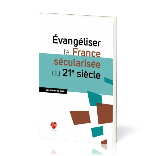 Evangéliser la France sécularisée du 21e siècle