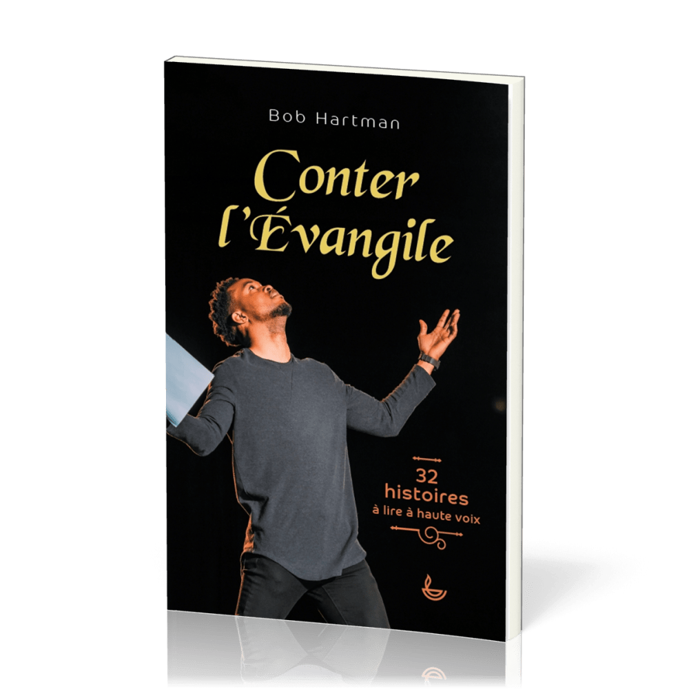 Conter l'évangile  - 32 histoires à lire à haute voix