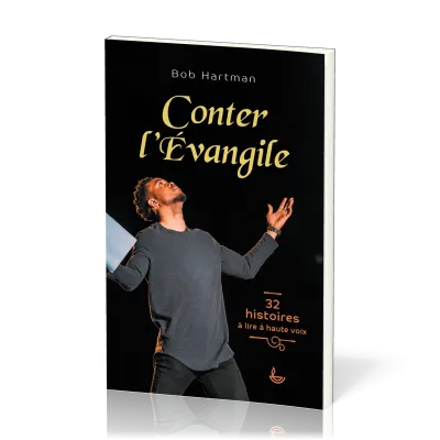 Conter l'évangile  - 32 histoires à lire à haute voix