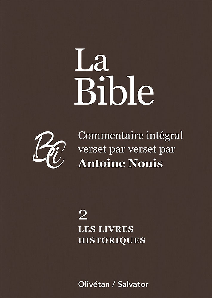 Livres historiques, Les - La Bible Tome 2