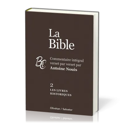 Livres historiques, Les - La Bible Tome 2
